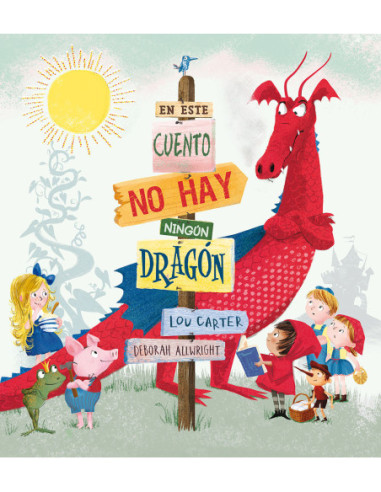 EN ESTE CUENTO NO HAY NINGÚN DRAGÓN EN ESTE CUENTO NO HAY NINGÚN DRAGÓN