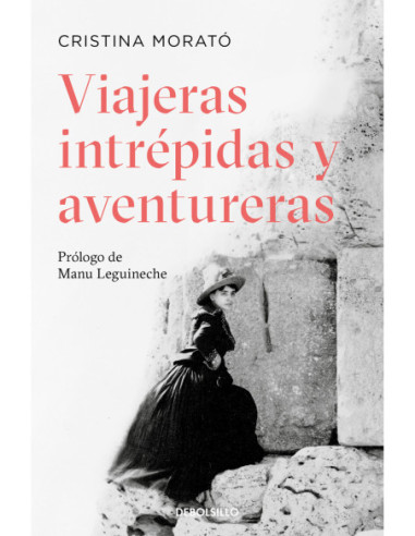 VIAJERAS INTR?PIDAS Y AVENTURERAS VIAJERAS INTR?PIDAS Y AVENTURERAS