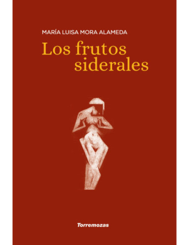 LOS FRUTOS SIDERALES