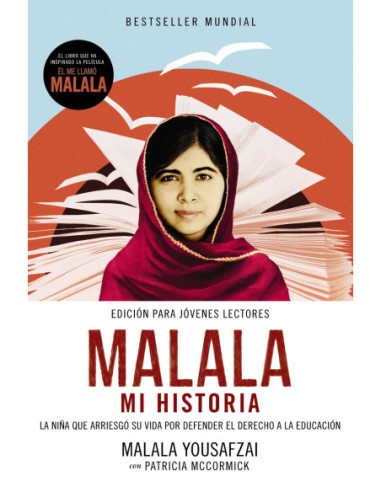 MALALA. MI HISTORIA MALALA. MI HISTORIA